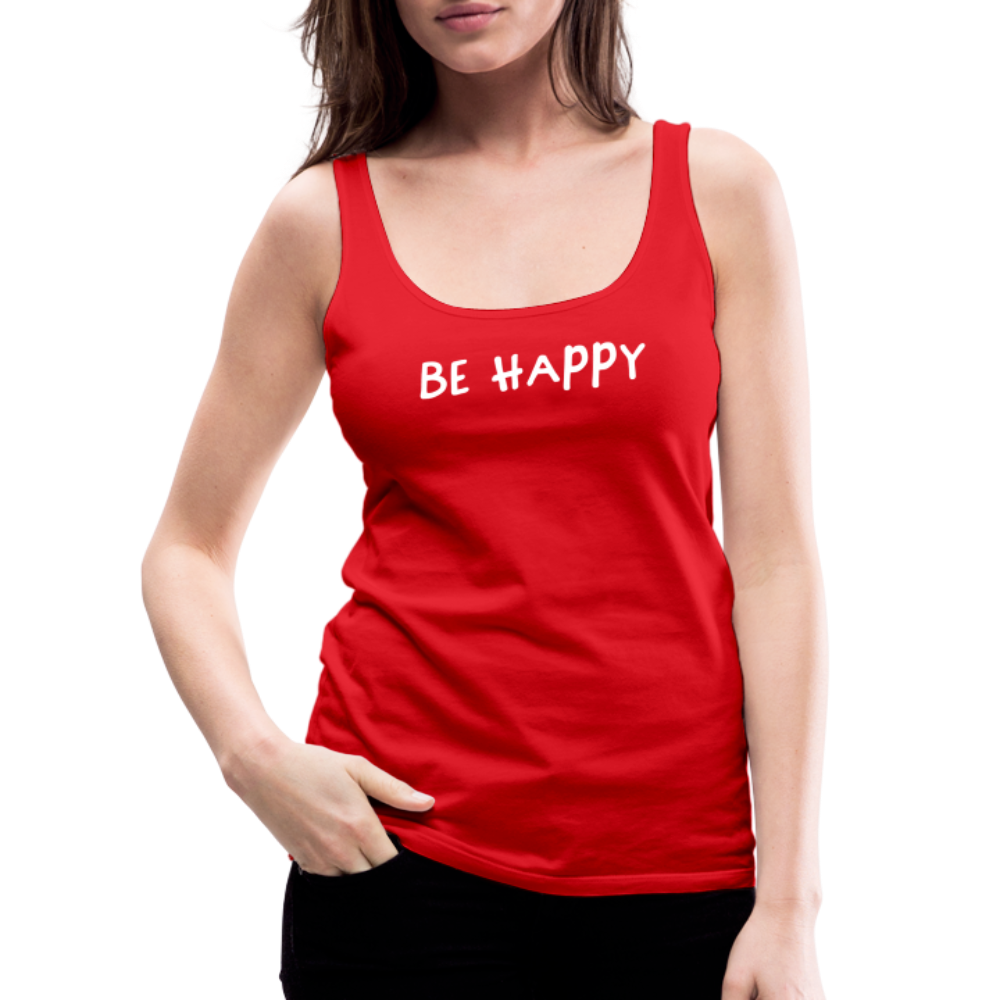 Be Happy - Frauen Tank Top - Rot