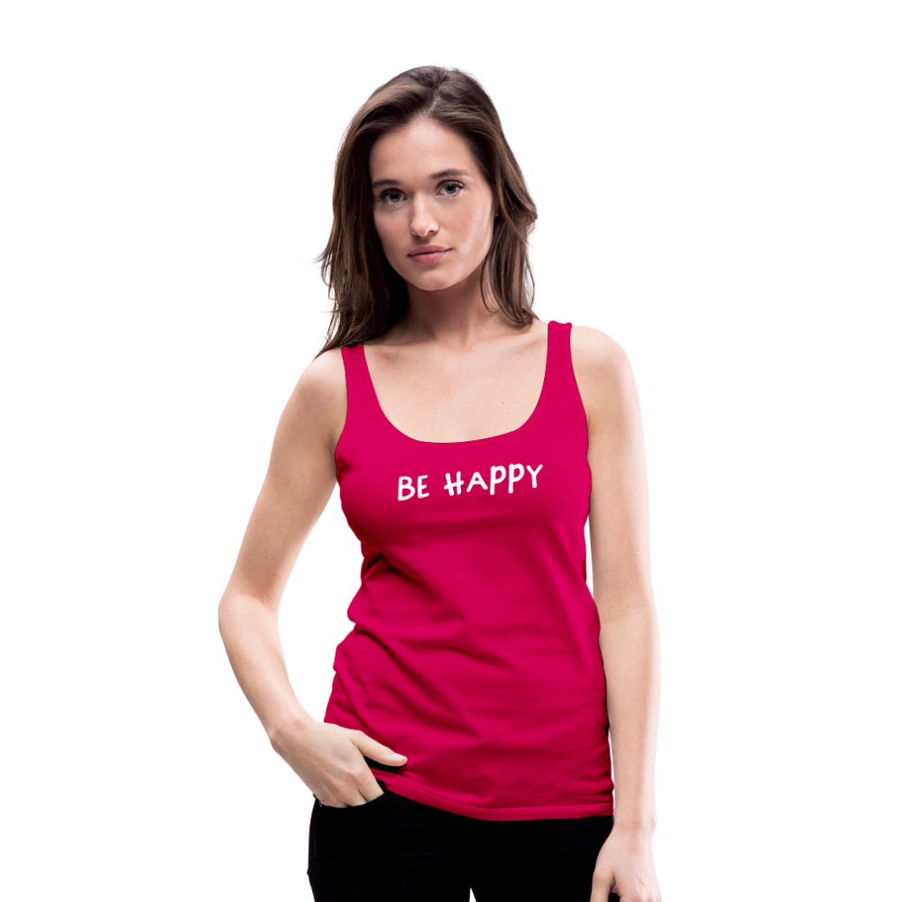 Be Happy - Frauen Tank Top - dunkles Pink