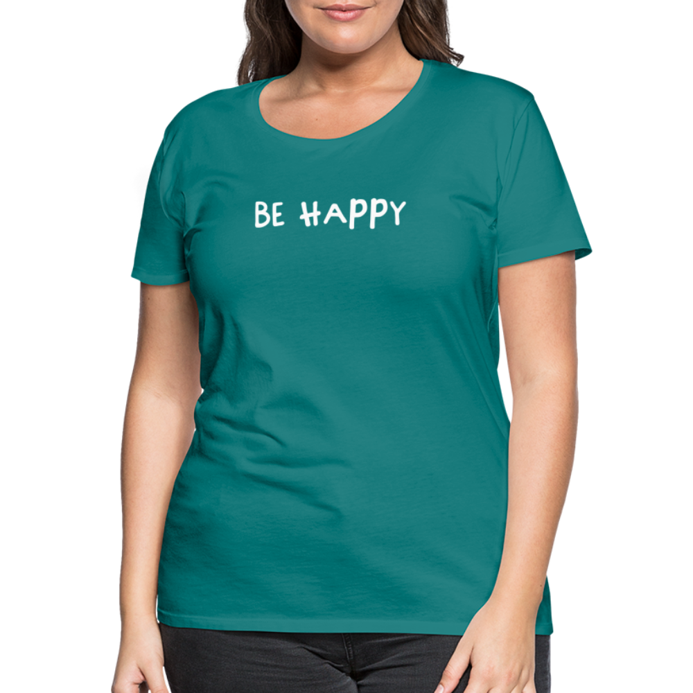 Be Happy - Frauen T-Shirt - Divablau