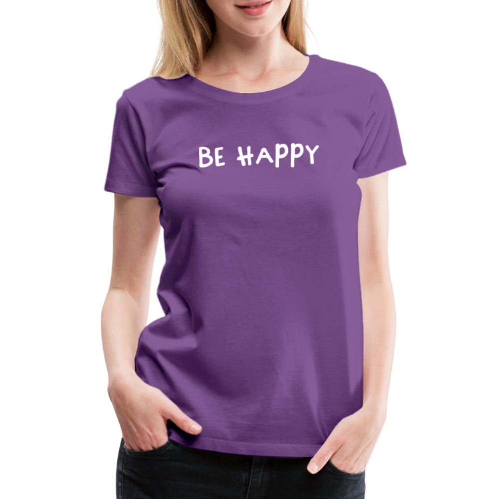Be Happy - Frauen T-Shirt - Lila