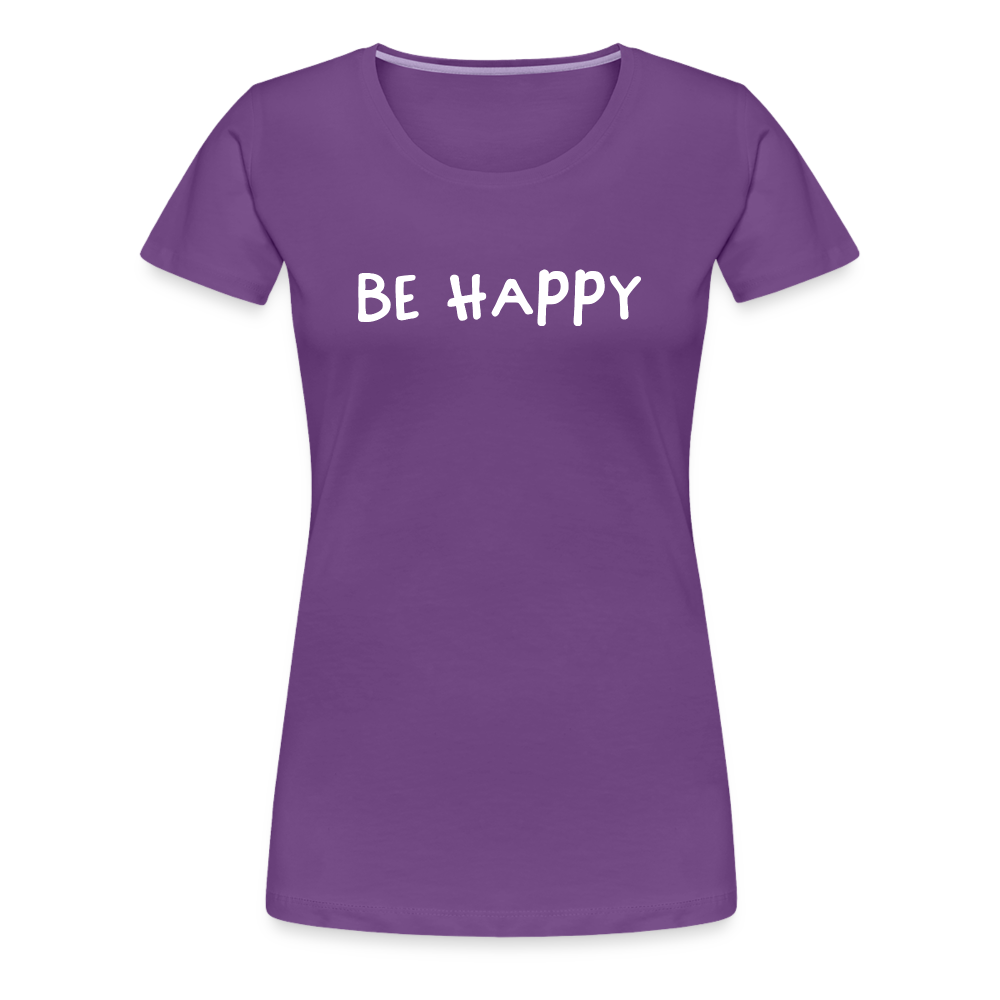 Be Happy - Frauen T-Shirt - Lila