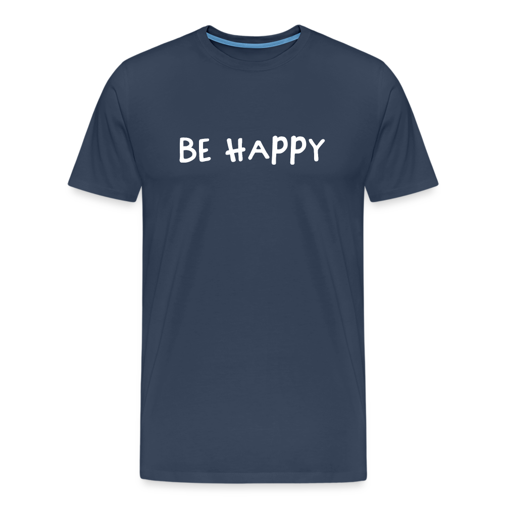 Be Happy - Männer T-Shirt - Navy