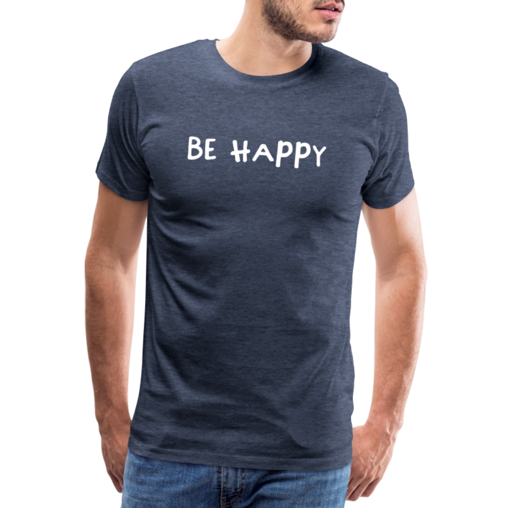 Be Happy - Männer T-Shirt - Blau meliert