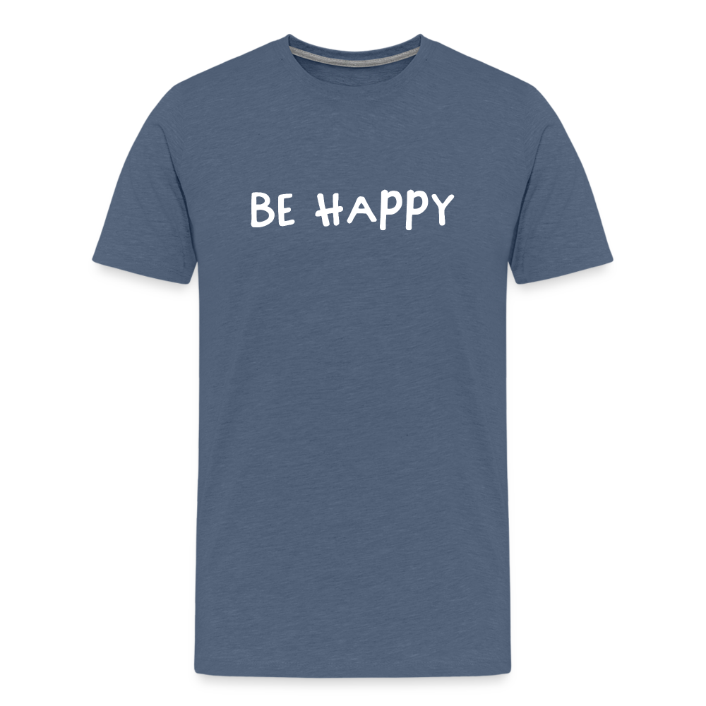 Be Happy - Männer T-Shirt - Blau meliert