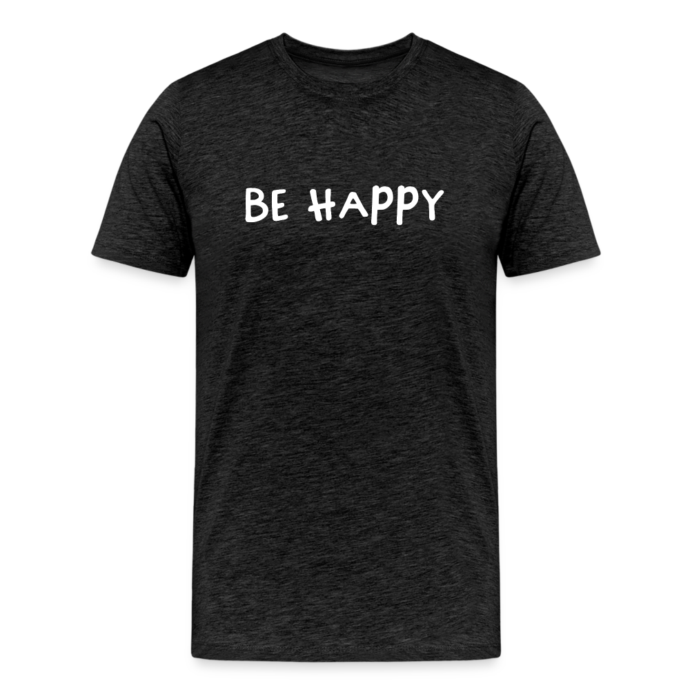 Be Happy - Männer T-Shirt - Anthrazit