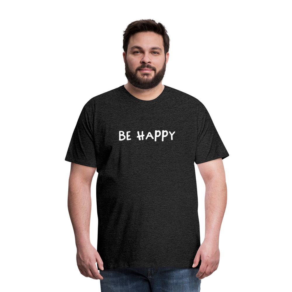 Be Happy - Männer T-Shirt - Anthrazit