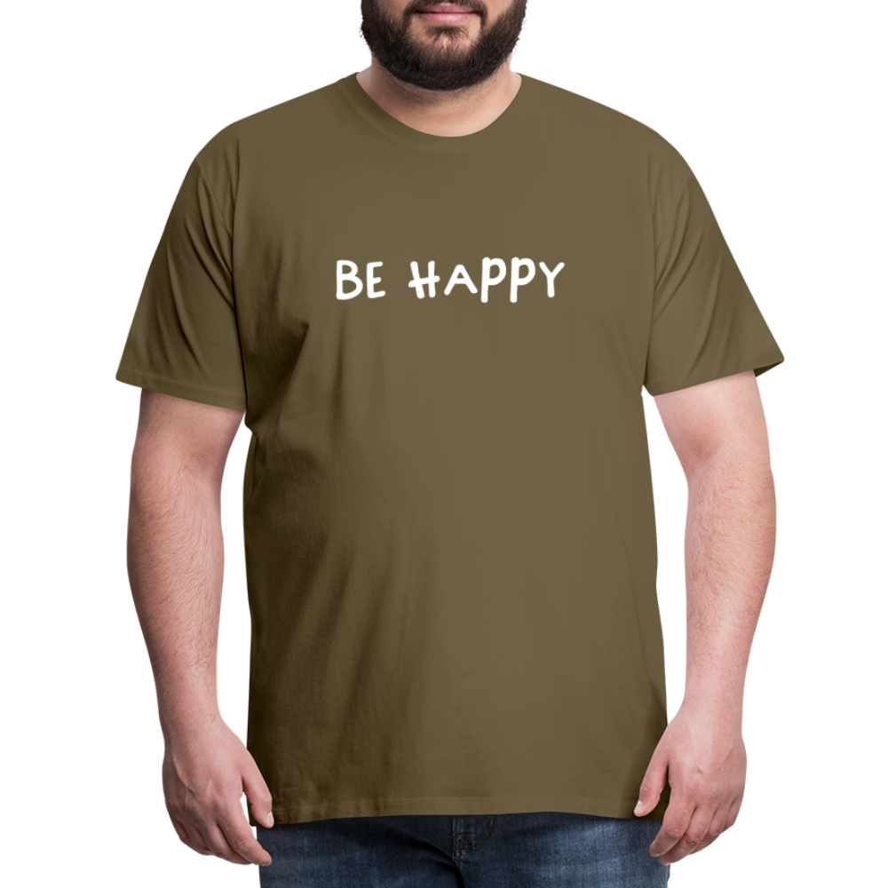 Be Happy - Männer T-Shirt - Khaki