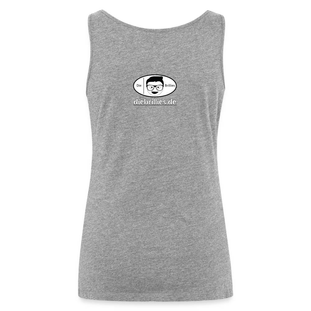 Die Brillies Fanedition - Frauen Tank Top - Grau meliert