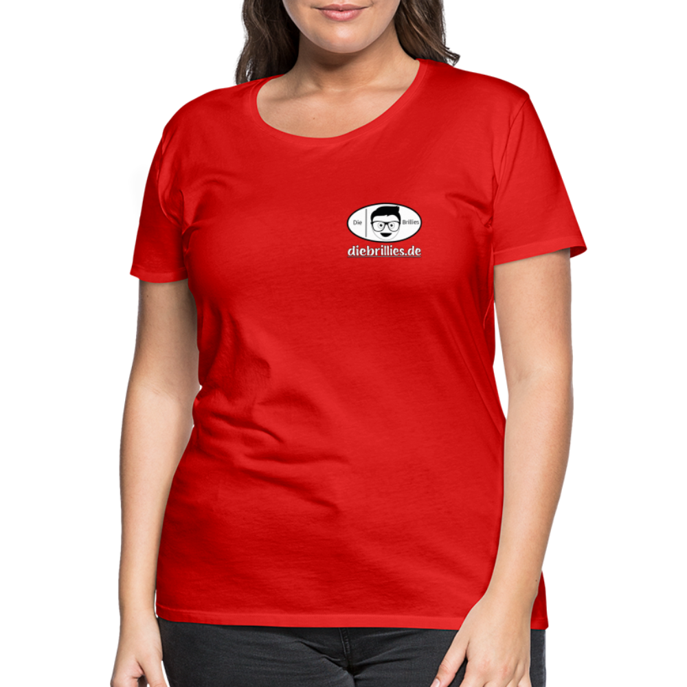 Die Brillies Fanedition - Frauen T-Shirt - Rot