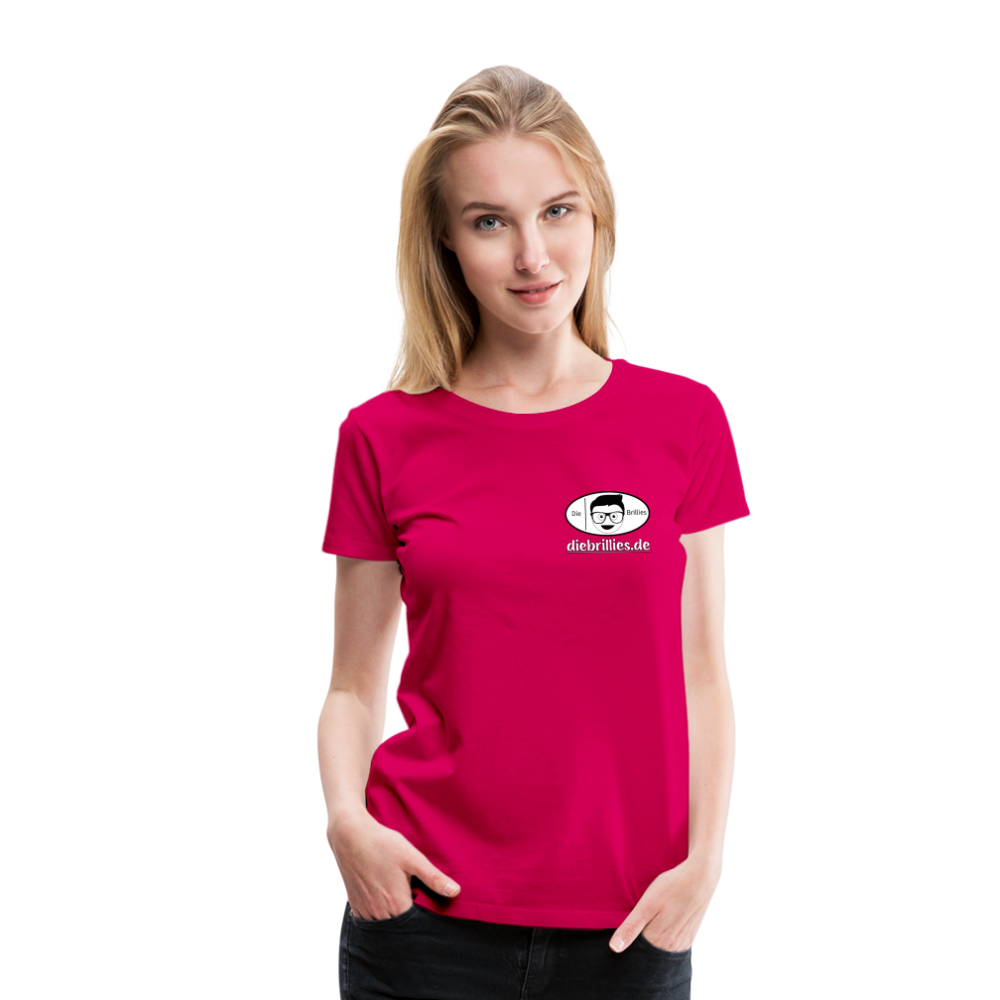 Die Brillies Fanedition - Frauen T-Shirt - dunkles Pink