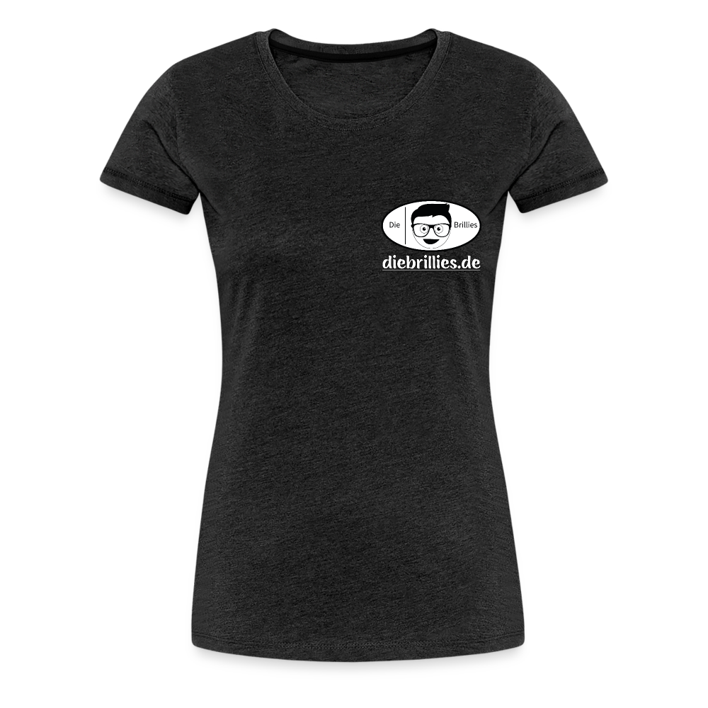 Die Brillies Fanedition - Frauen T-Shirt - Anthrazit