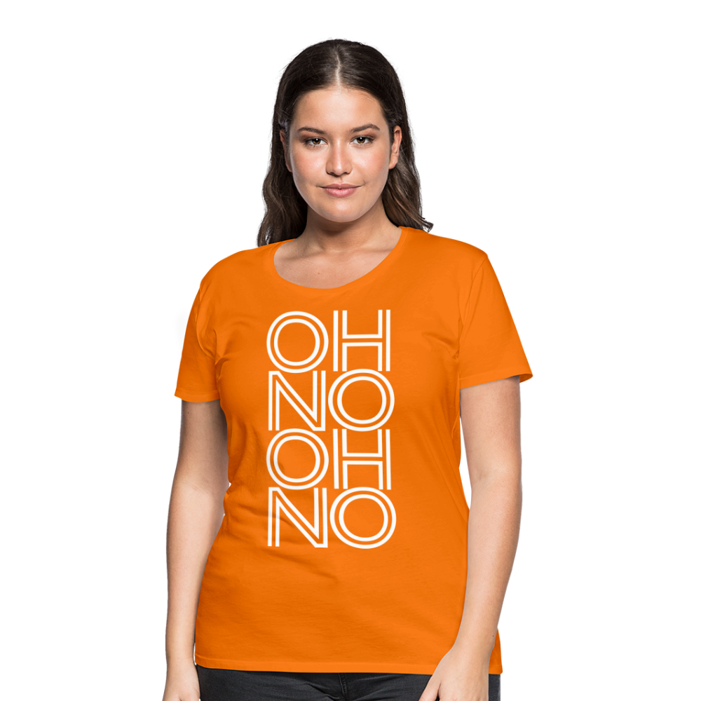 OH NO - Frauen T-Shirt - Orange