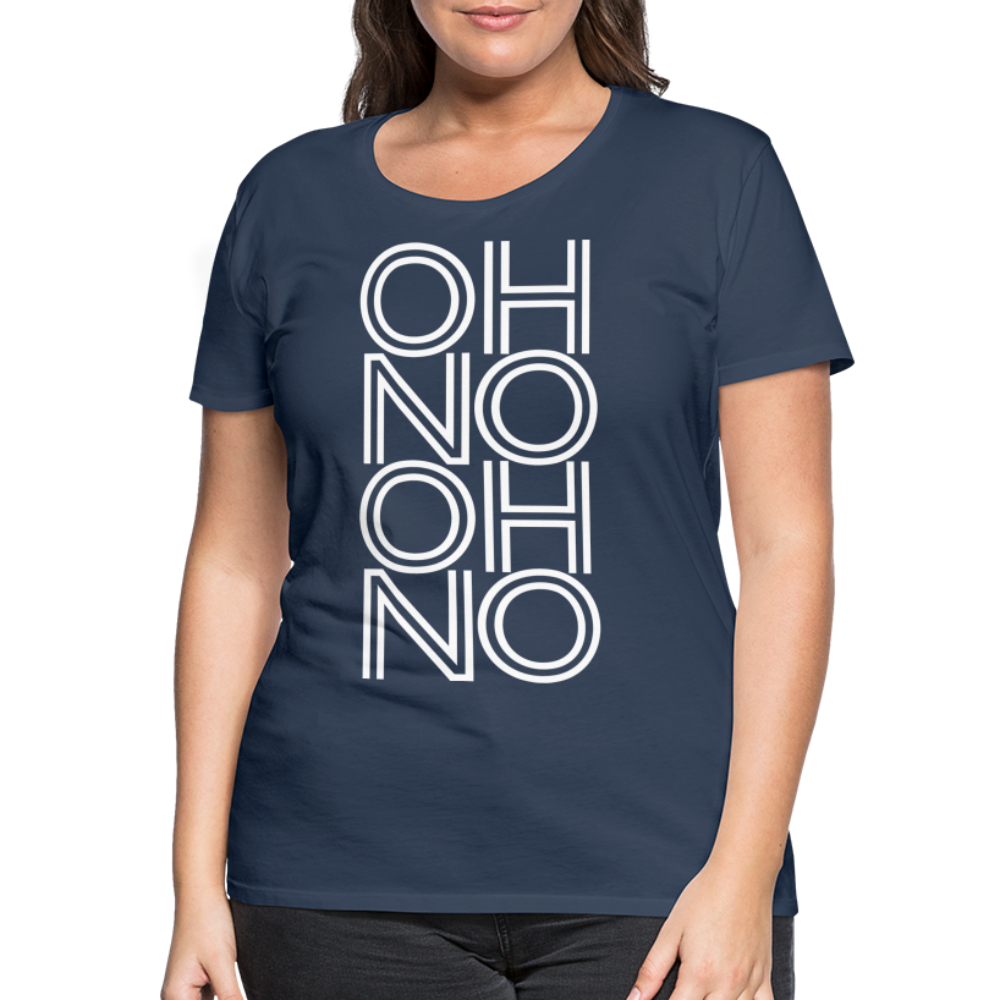OH NO - Frauen T-Shirt - Navy