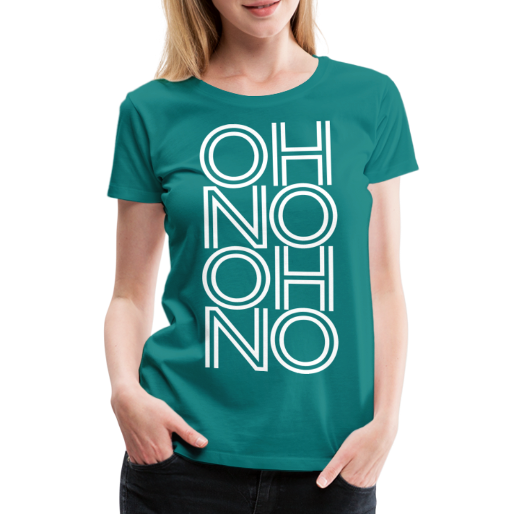 OH NO - Frauen T-Shirt - Divablau