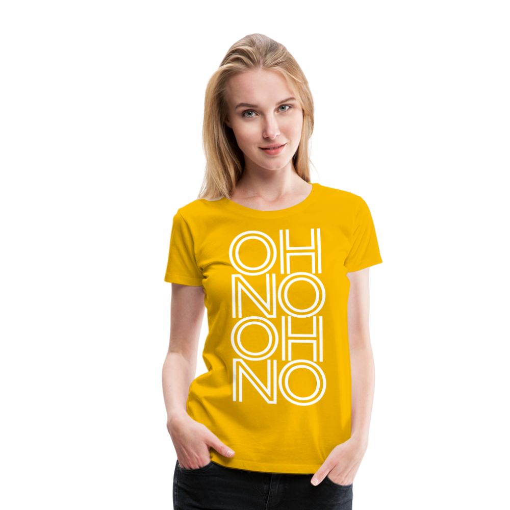 OH NO - Frauen T-Shirt - Sonnengelb