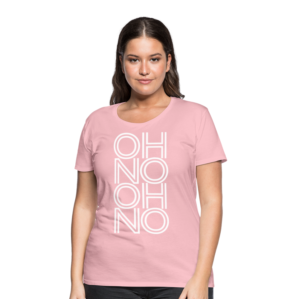 OH NO - Frauen T-Shirt - Hellrosa