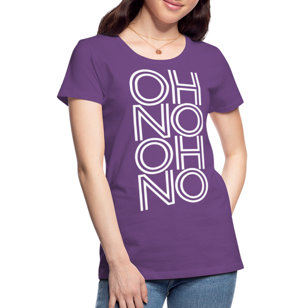 OH NO - Frauen T-Shirt - Lila