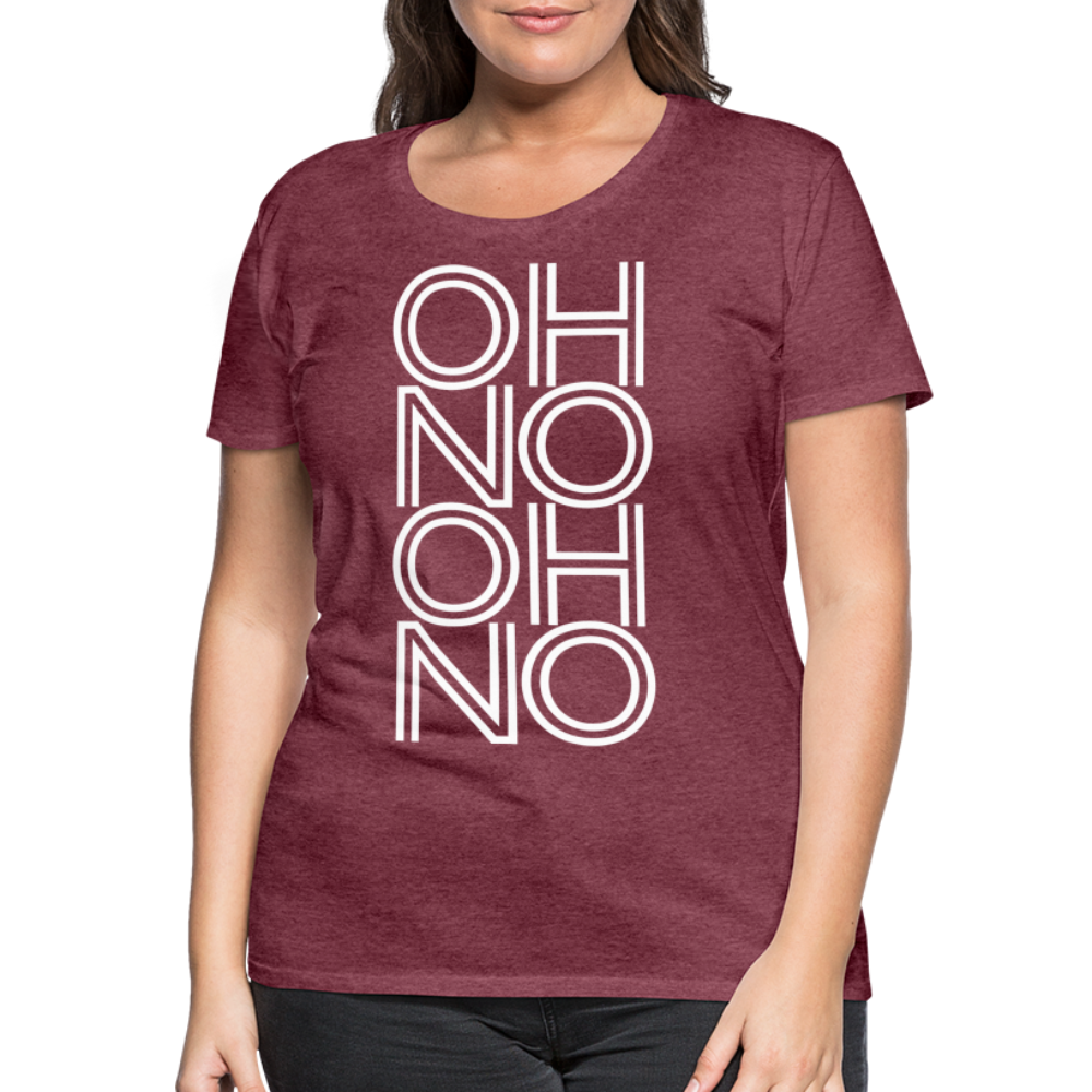 OH NO - Frauen T-Shirt - Bordeauxrot meliert