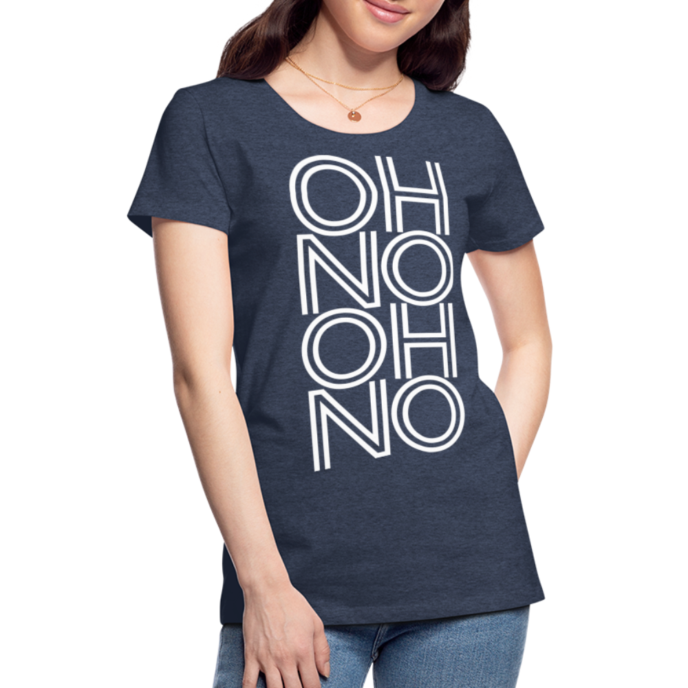 OH NO - Frauen T-Shirt - Blau meliert