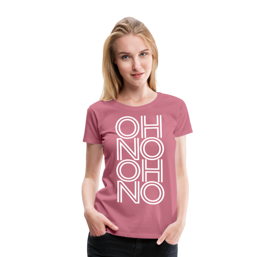 OH NO - Frauen T-Shirt - Malve