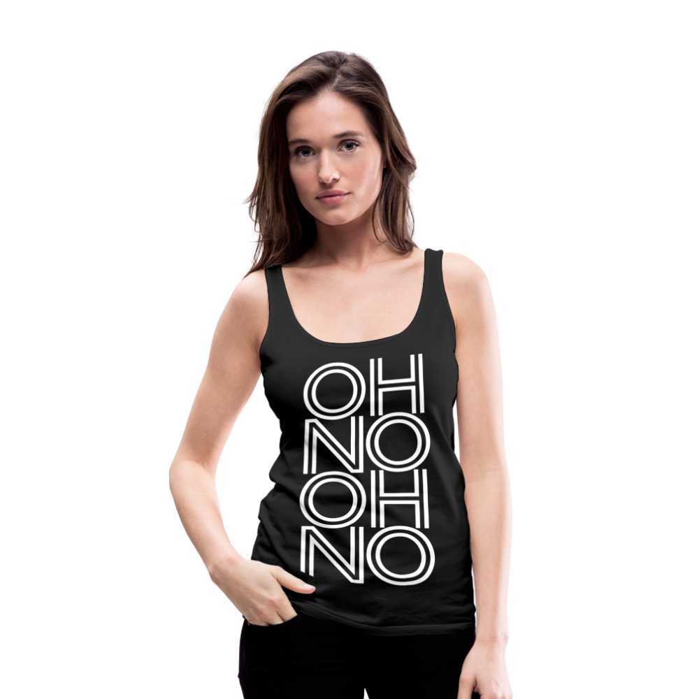 OH NO - Frauen Tank Top - Schwarz