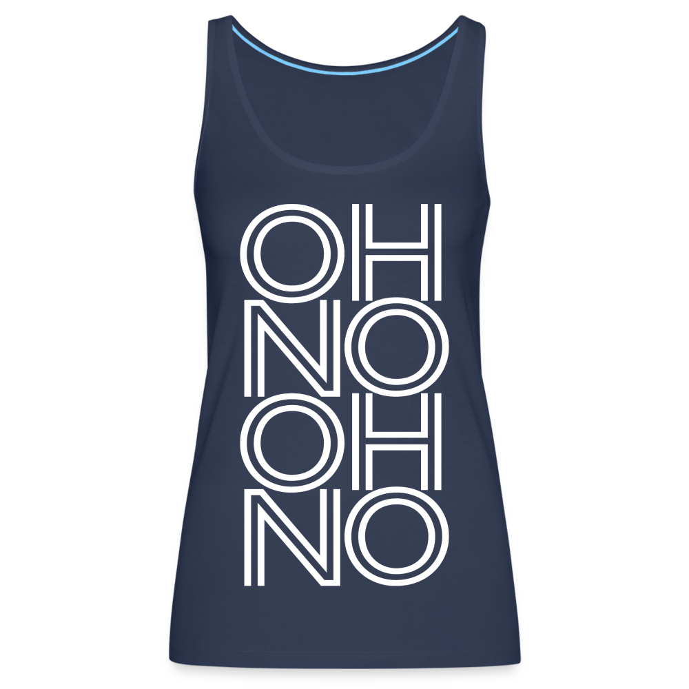 OH NO - Frauen Tank Top - Navy