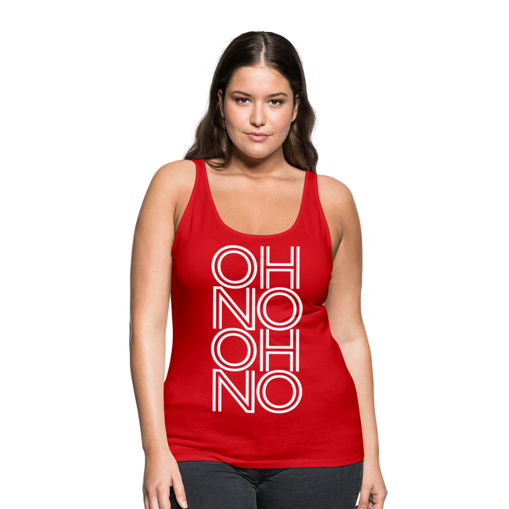 OH NO - Frauen Tank Top - Rot