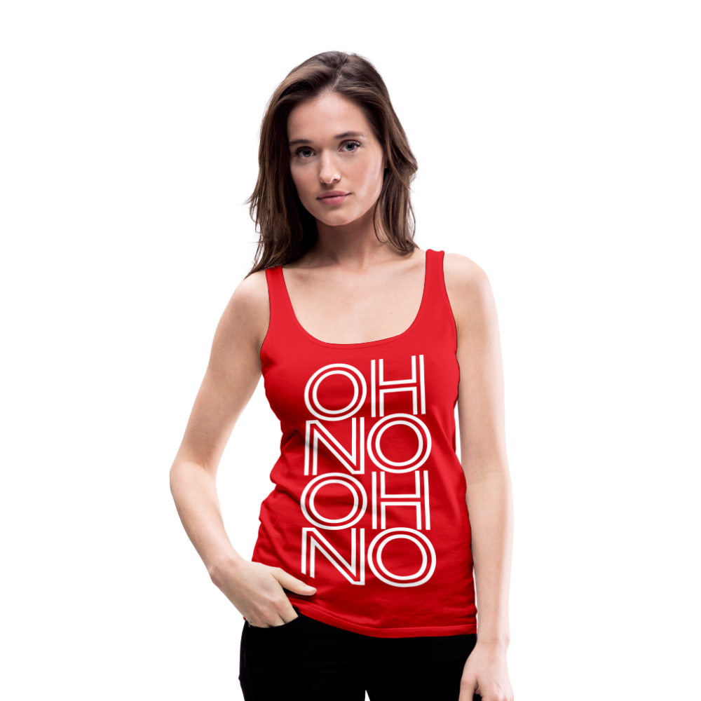 OH NO - Frauen Tank Top - Rot