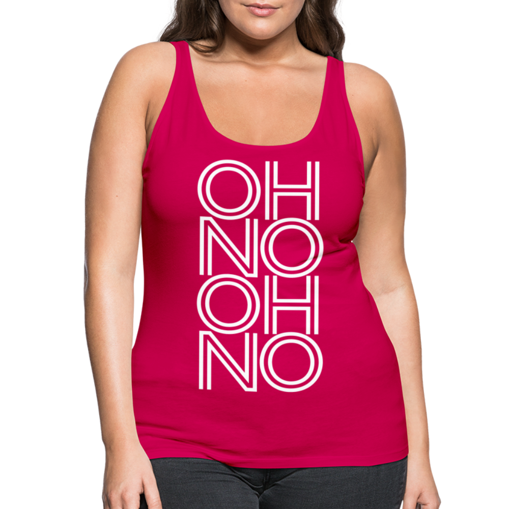 OH NO - Frauen Tank Top - dunkles Pink