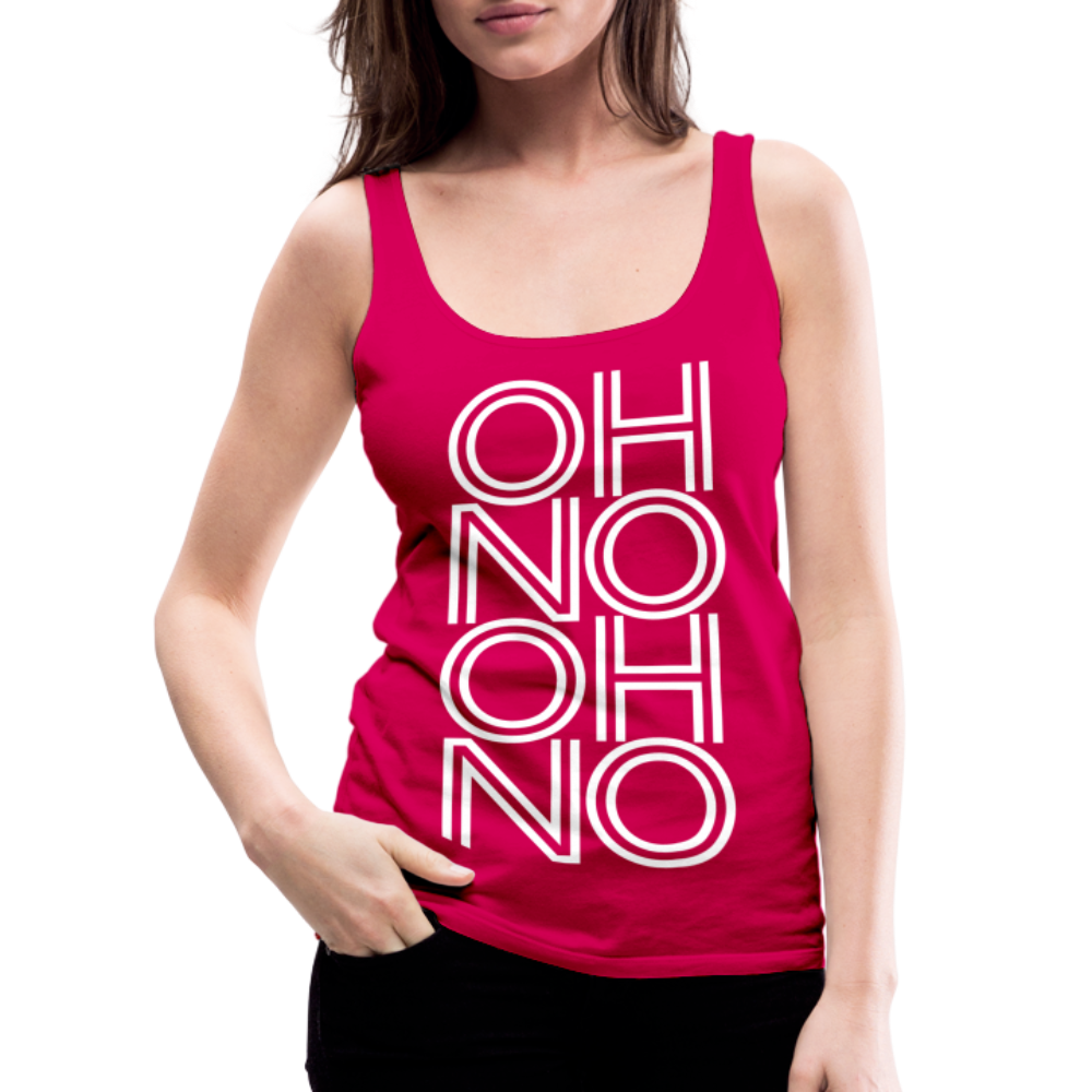 OH NO - Frauen Tank Top - dunkles Pink