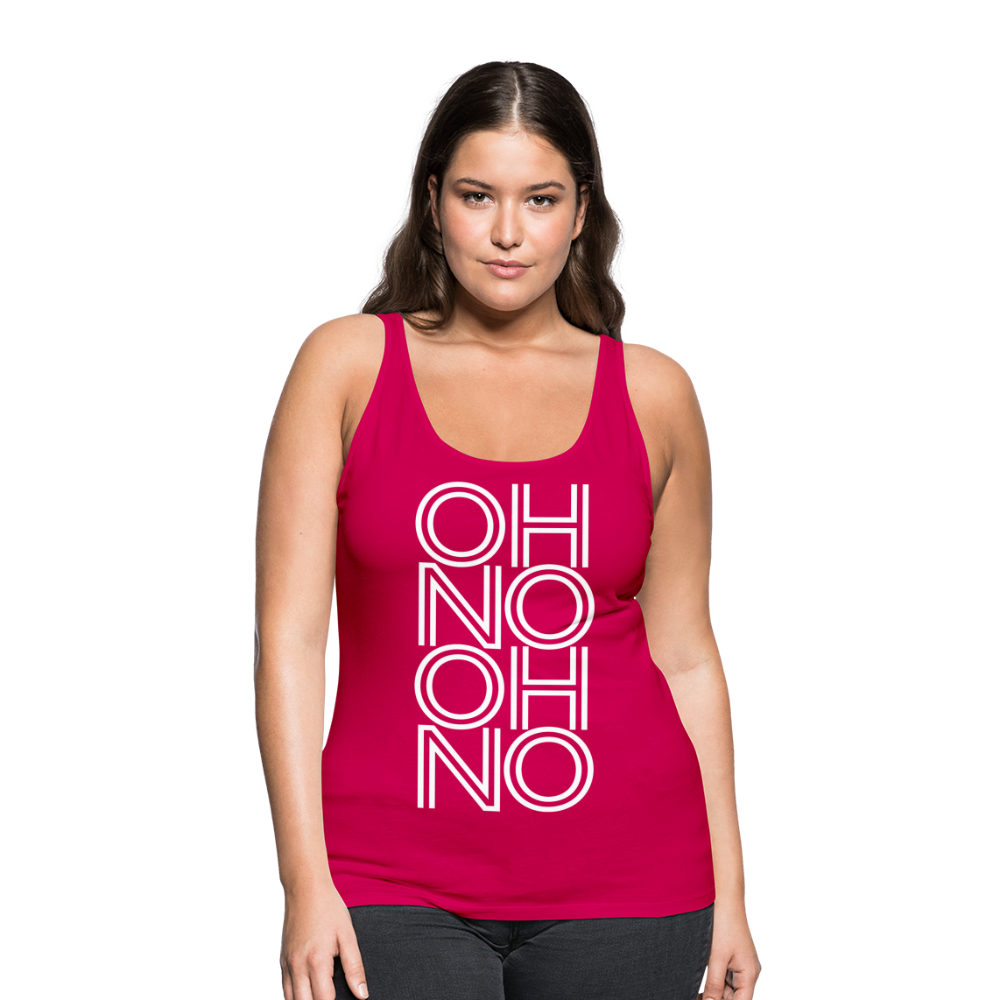 OH NO - Frauen Tank Top - dunkles Pink