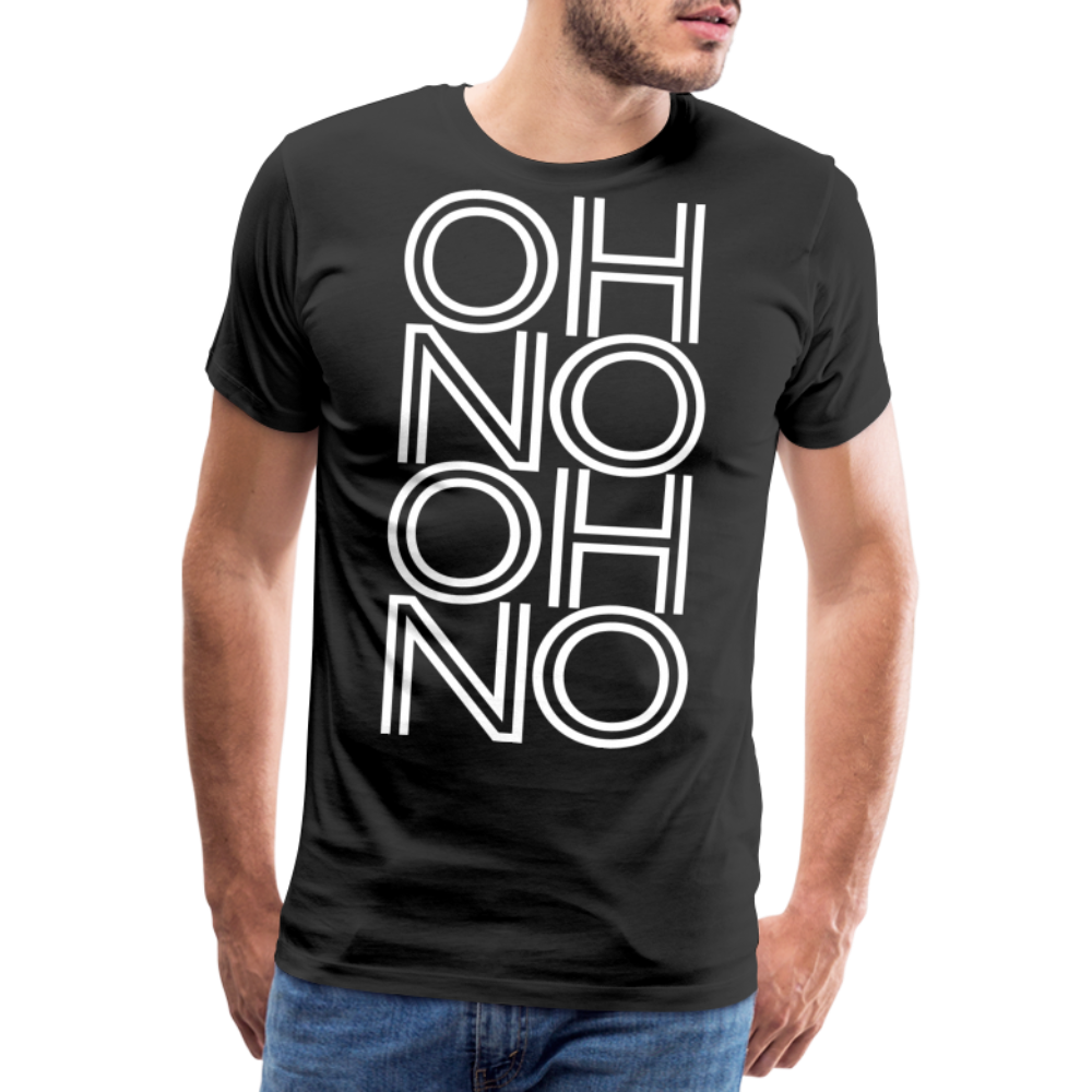 OH NO - Männer T-Shirt - Schwarz