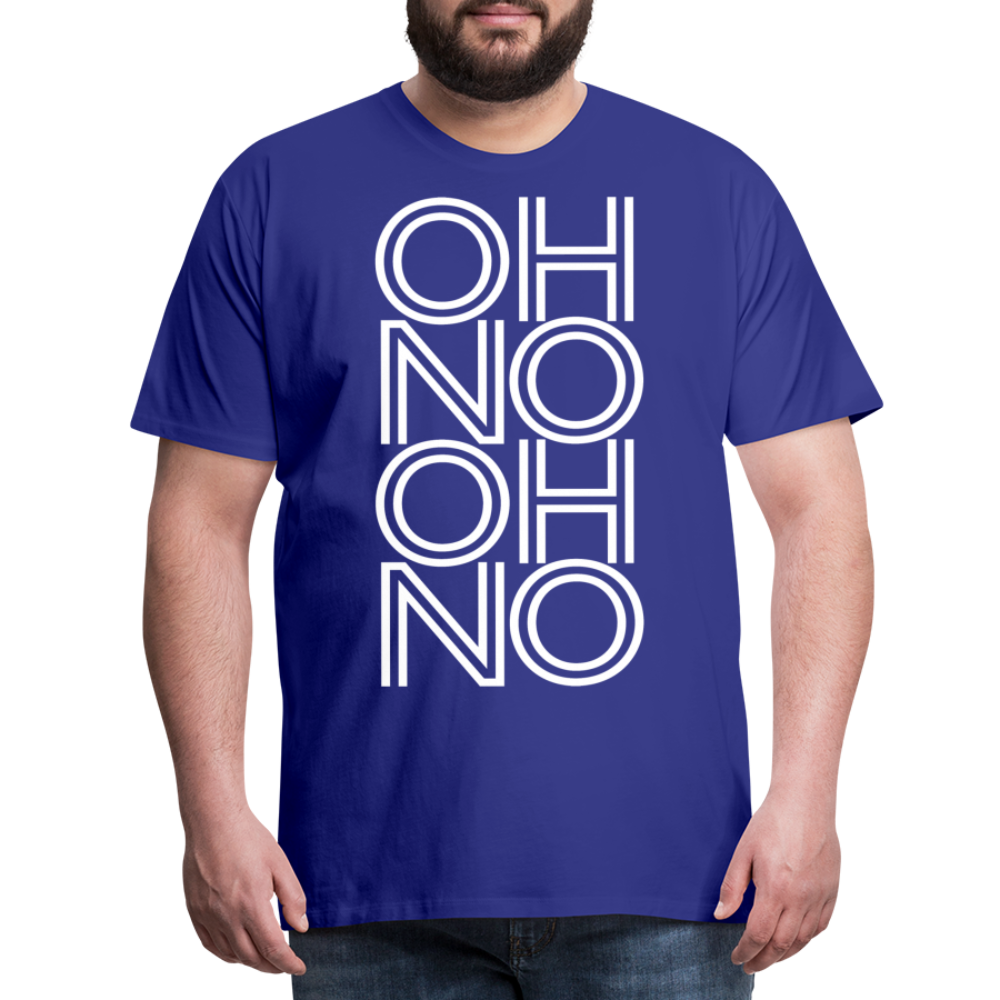 OH NO - Männer T-Shirt - Königsblau