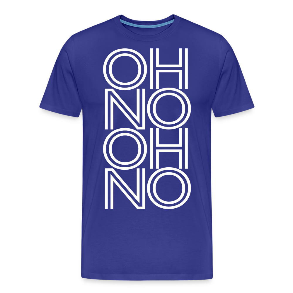 OH NO - Männer T-Shirt - Königsblau