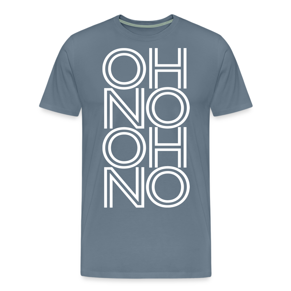 OH NO - Männer T-Shirt - Blaugrau