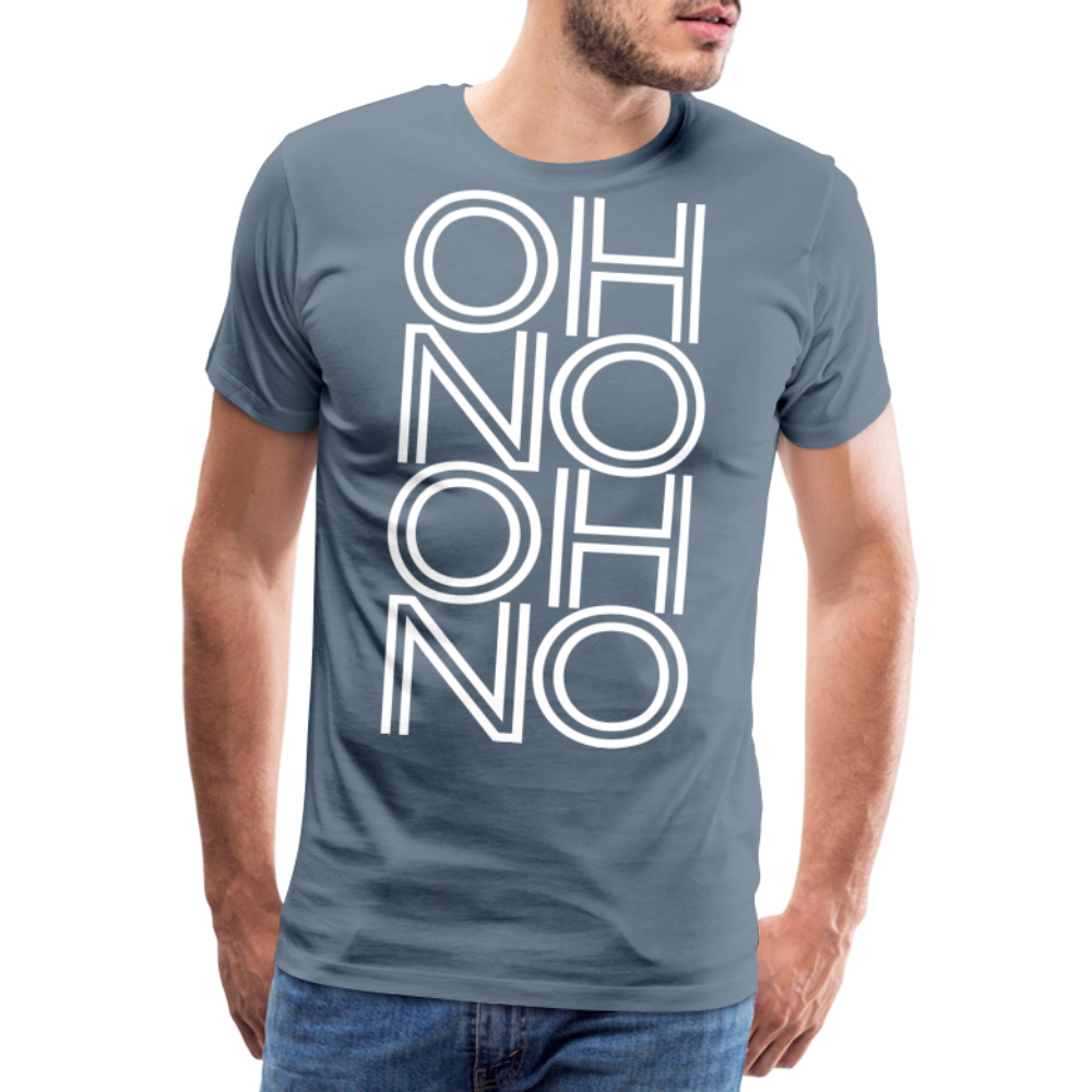 OH NO - Männer T-Shirt - Blaugrau