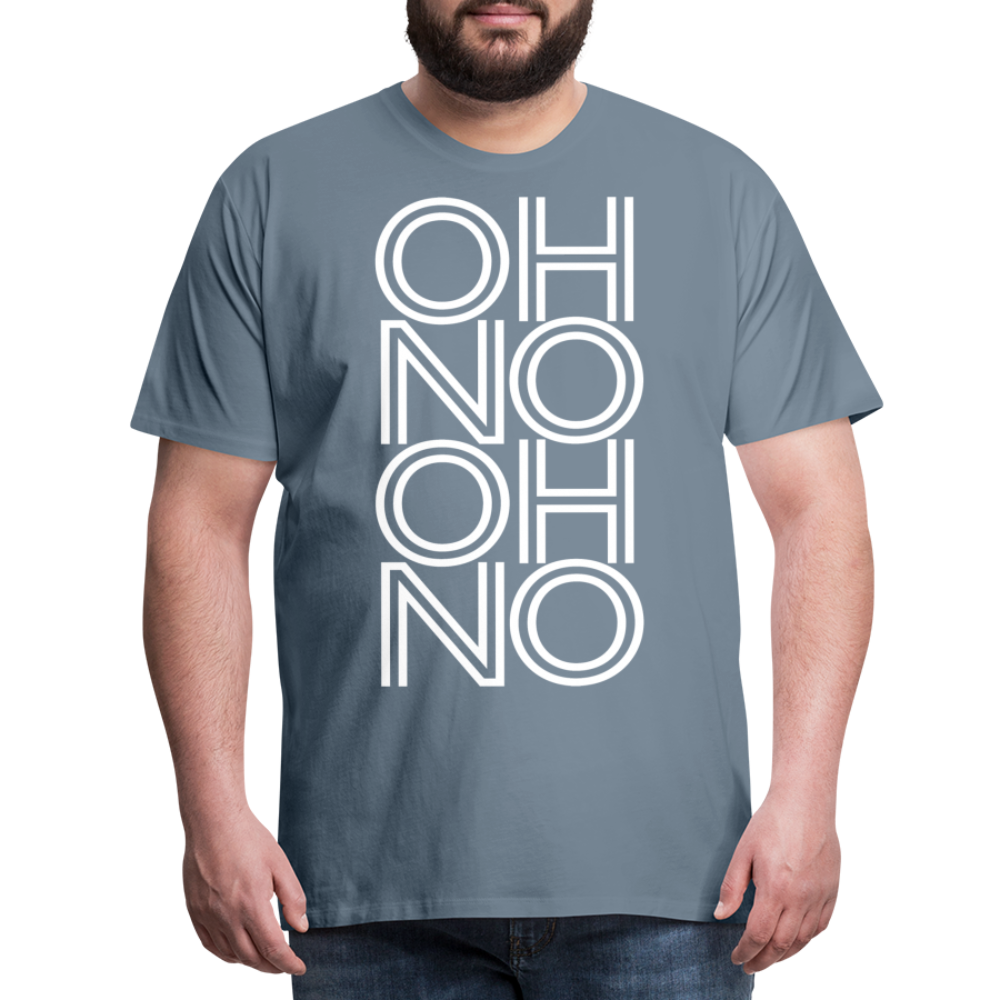 OH NO - Männer T-Shirt - Blaugrau