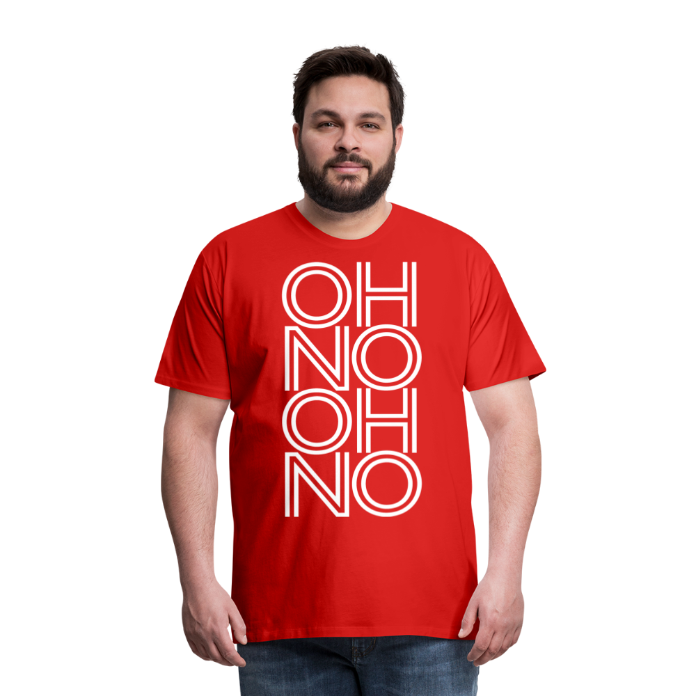 OH NO - Männer T-Shirt - Rot