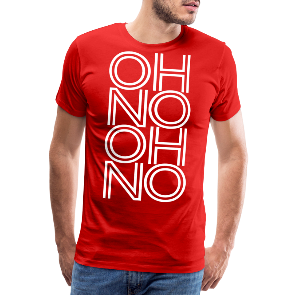 OH NO - Männer T-Shirt - Rot