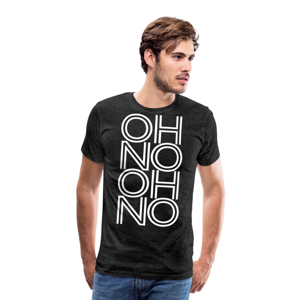 OH NO - Männer T-Shirt - Anthrazit