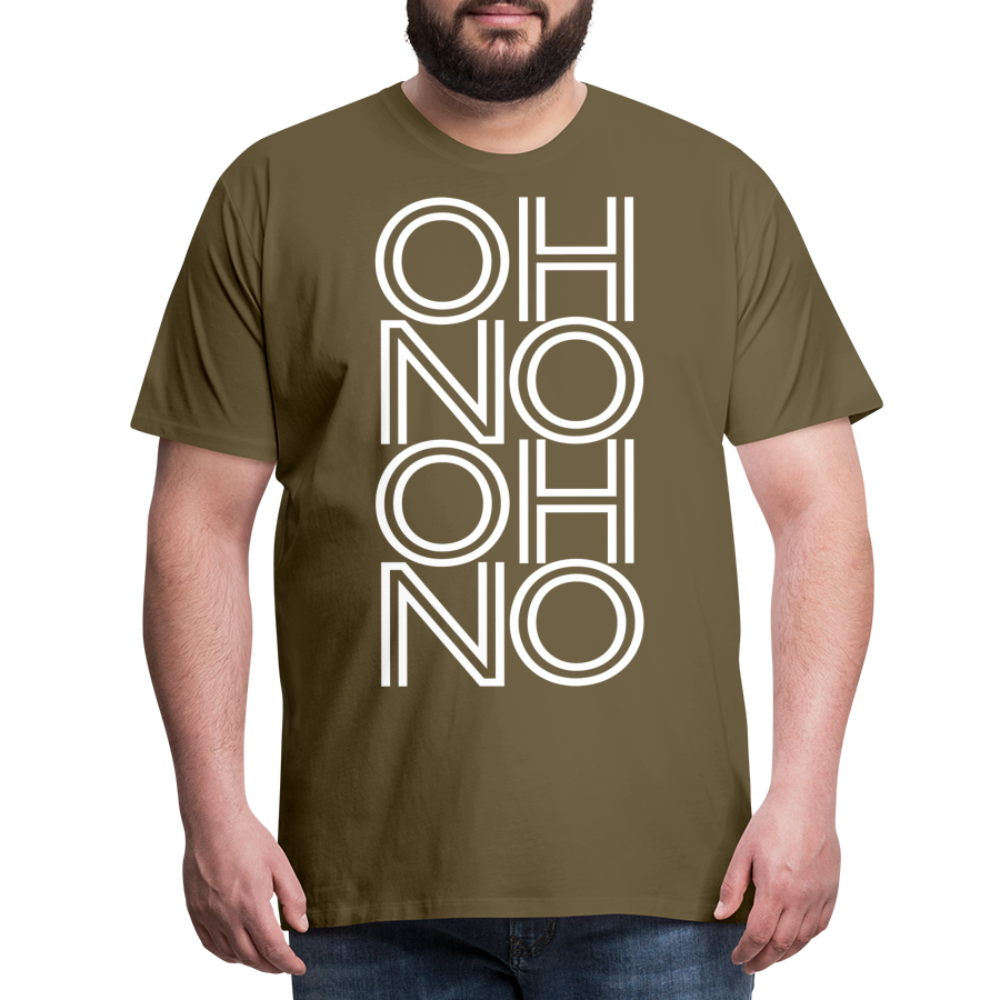 OH NO - Männer T-Shirt - Khaki