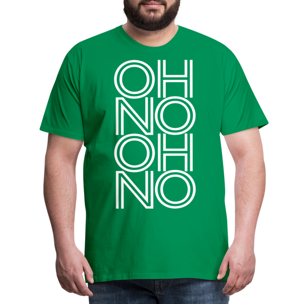 OH NO - Männer T-Shirt - Kelly Green