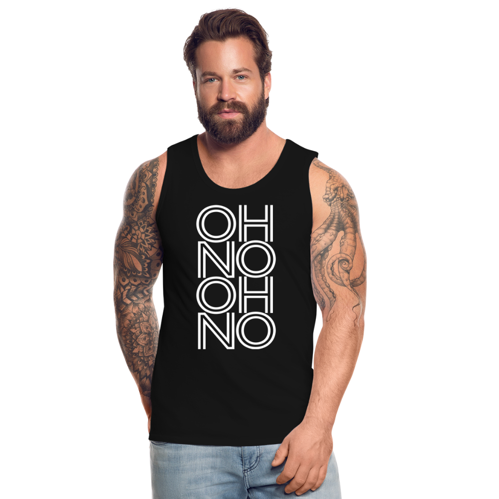 OH NO - Männer Tank Top - Schwarz