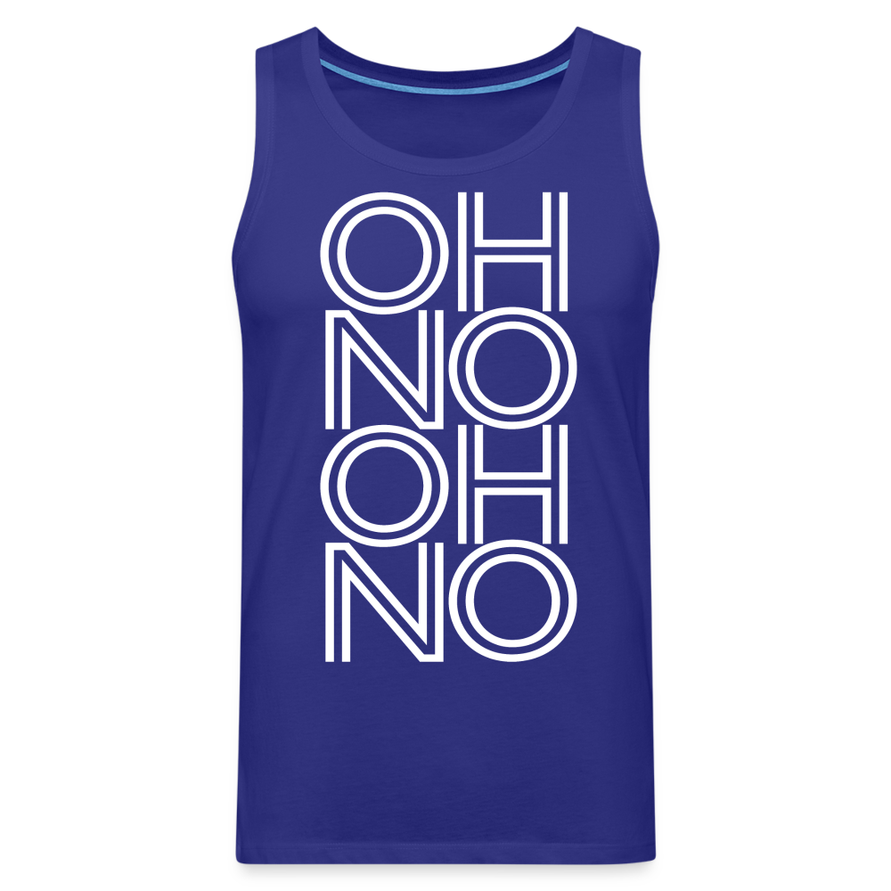 OH NO - Männer Tank Top - Königsblau