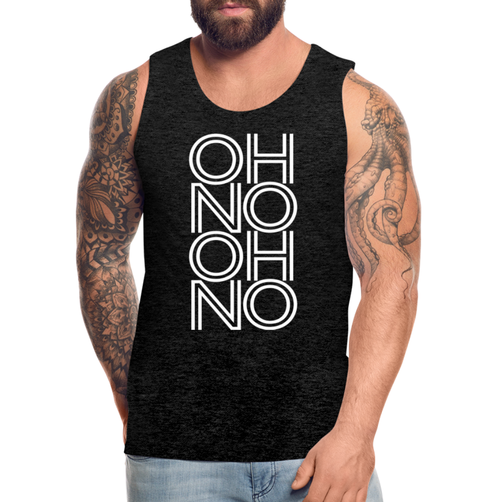 OH NO - Männer Tank Top - Anthrazit