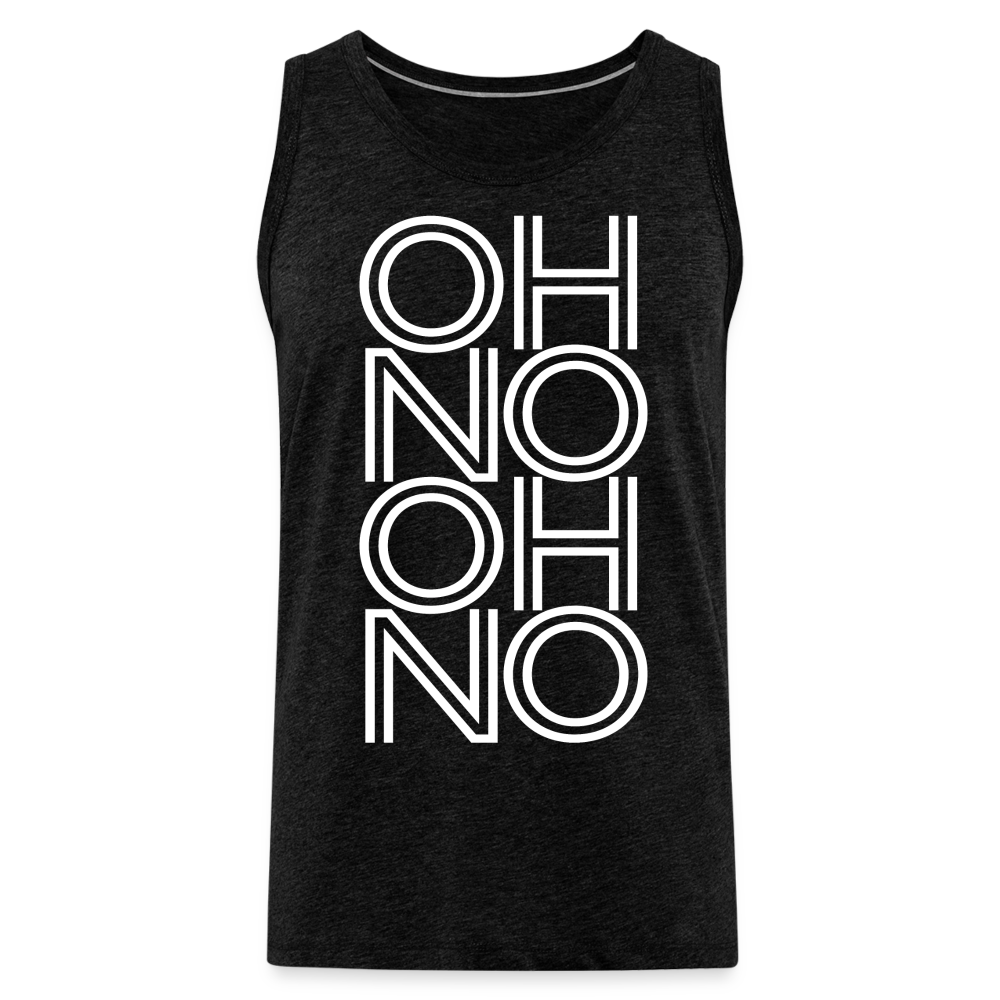 OH NO - Männer Tank Top - Anthrazit