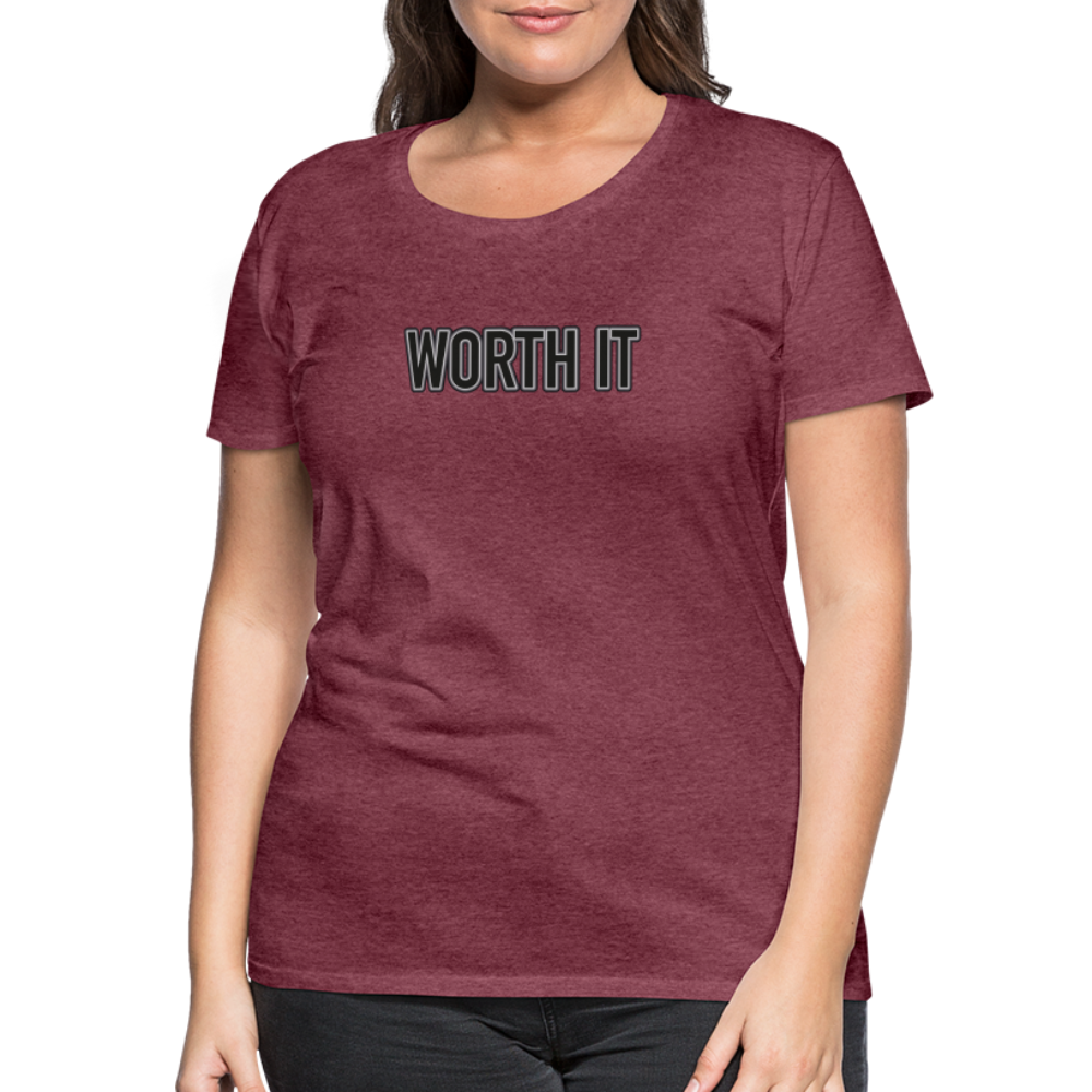 Worth it - Frauen T-Shirt - Bordeauxrot meliert