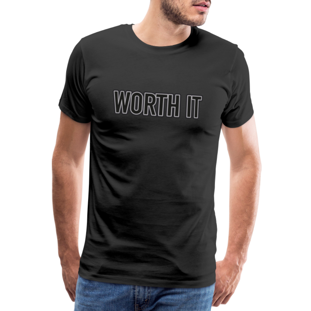 Worth it - Männer T-Shirt - Schwarz
