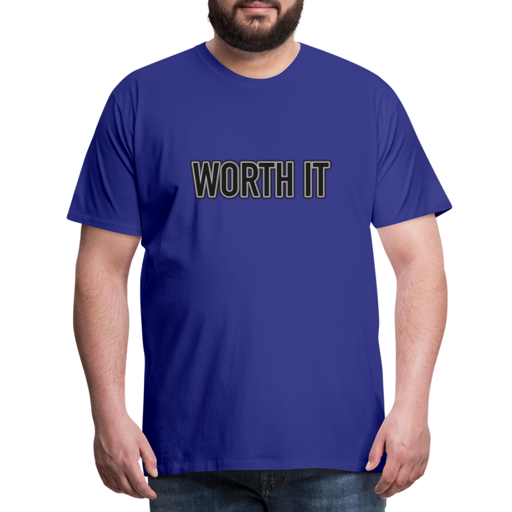 Worth it - Männer T-Shirt - Königsblau