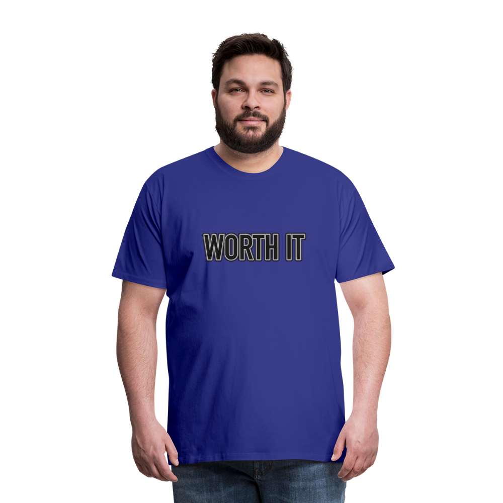 Worth it - Männer T-Shirt - Königsblau